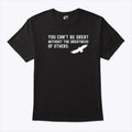 You Can’t Be Great Without The Greatness Of Others Shirt