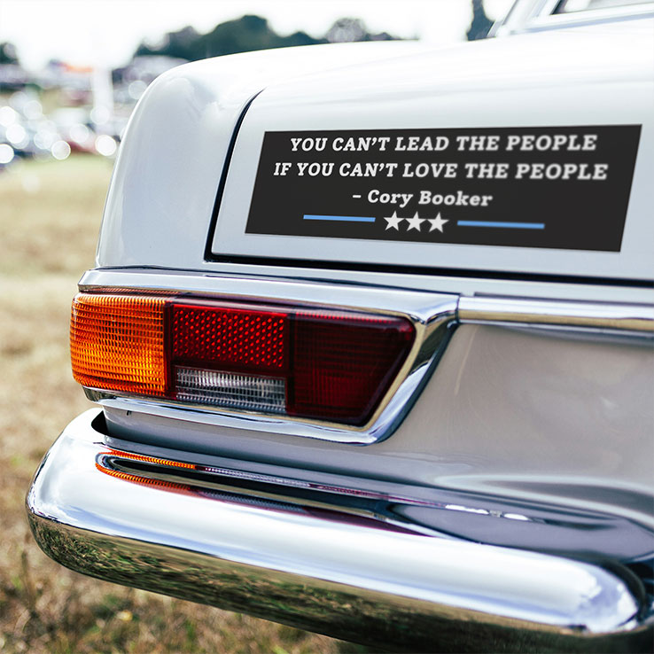 You Can’t Lead The People If You Can’t Love The People Cory Booker Car Magnet