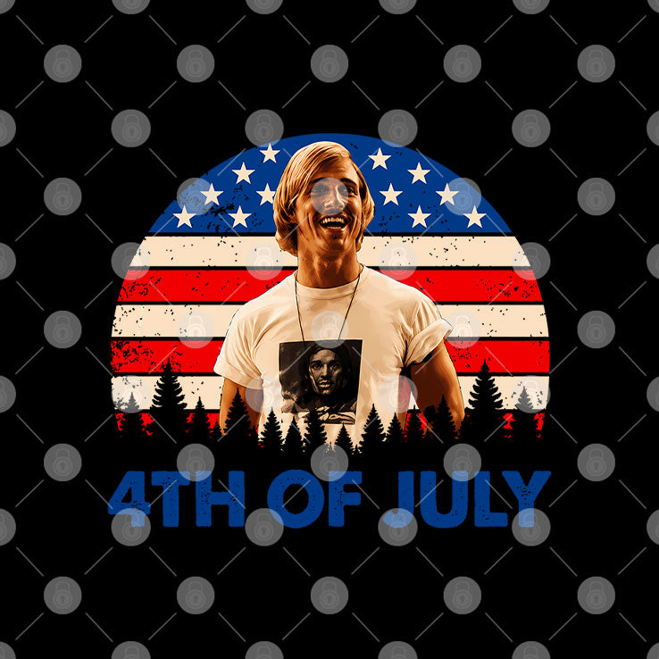 You Gotta Keep On Livin’ Dazed And Confused Movie Red White And Livin 4th Of July Shirt