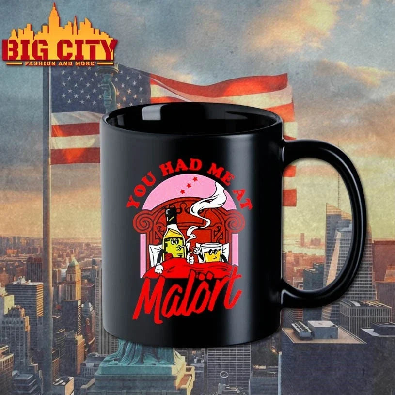 You Had Me At Malört T-Shirt