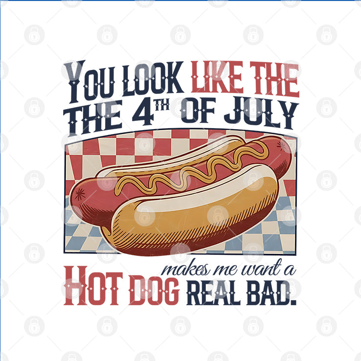 You Look Like The 4th Of July Hot Dog T Shirt