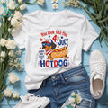 You Look Like the 4th of July Make Me Want a Hotdog Dachshund Shirt