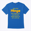 Your Next Date Might Turn Out To Be The Future Mayor Of New York City T Shirt