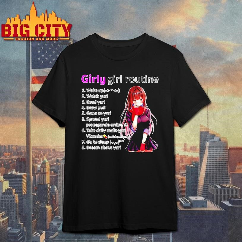 Yuri Girly Girl Routine Shirt
