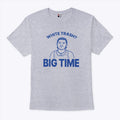 Zach Benson White Trash Big Time Shirt