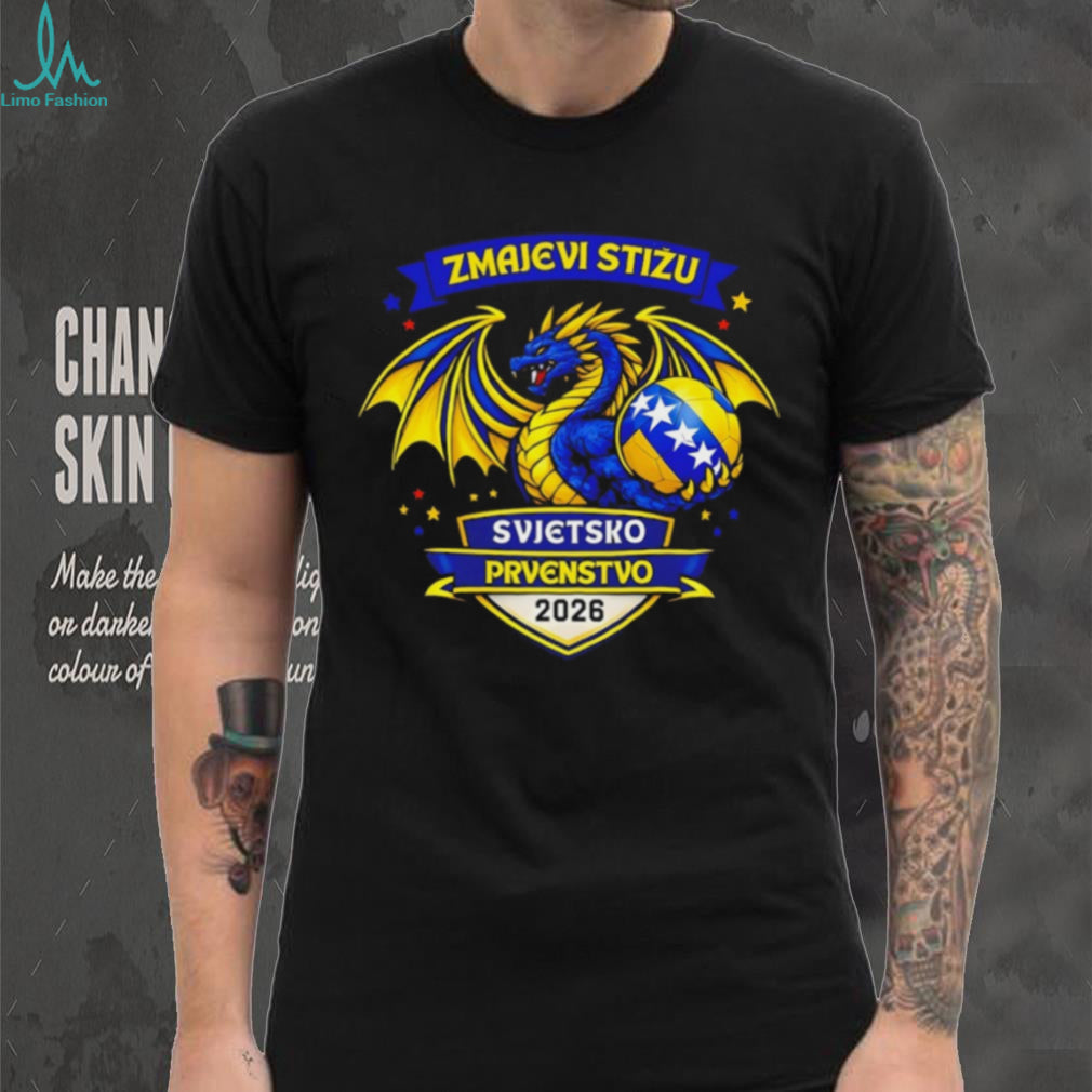 Zmajevi Stižu Svjetsko Prvenstvo 2026 Bosnia Soccer World Cup Dragon T Shirt