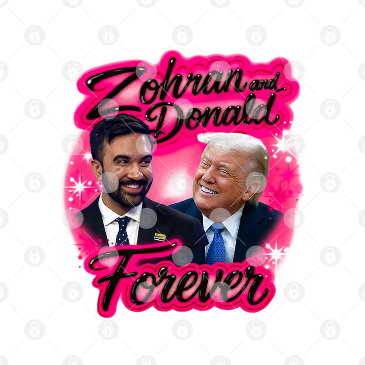 Zohran Mamdani And Donald Trump Forever Airbrush T Shirt