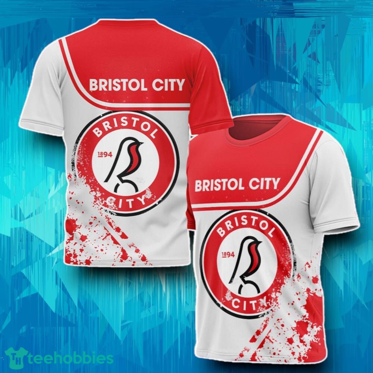 Bristol City 3D T-Shirt Special Gift For Loved Ones