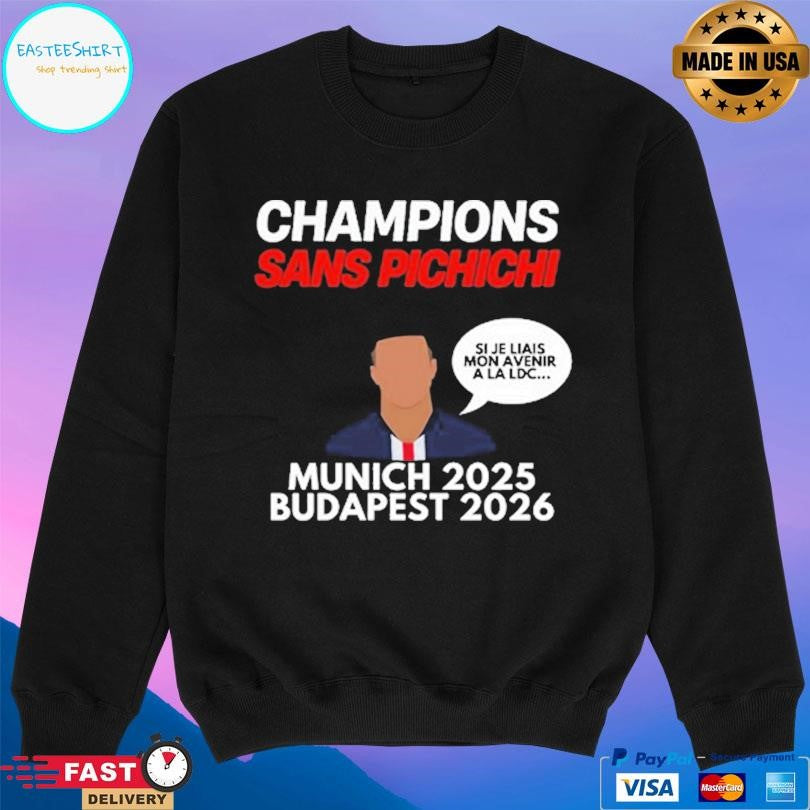 Champions Sans Pichichi Munich 2025 Budapest 2026 Shirt