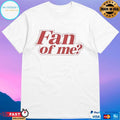 Fan of Me Omar Rudberg Shirt