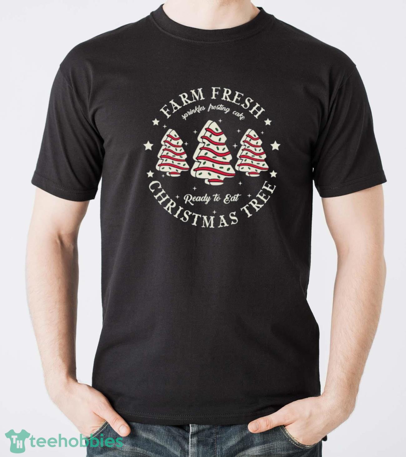 Farm Fresh Christmas Tree Shirt, Christmas Tree Cake Shirt