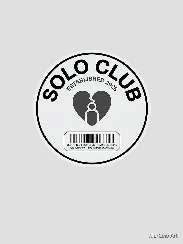 Solo Club Certified Flop Era Emotionally Unavailable Badge by MarCinu Art