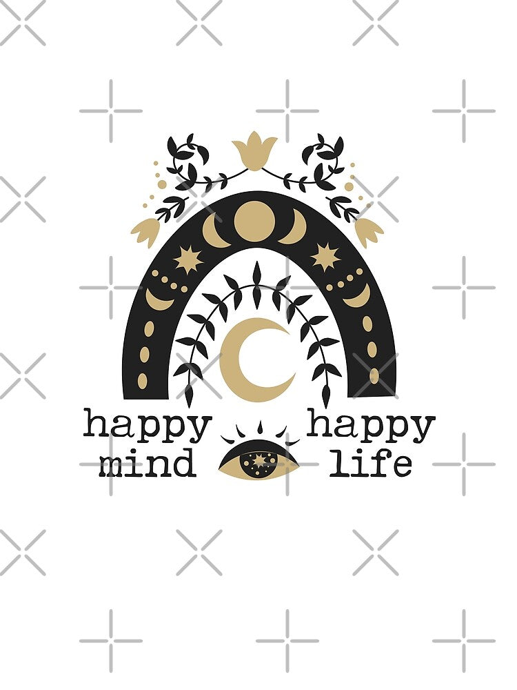 Happy Mind Happy Life by EmeraldSunInspo