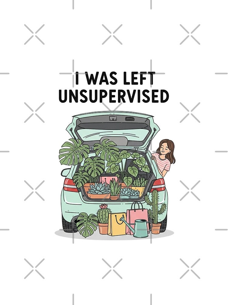 I was Left Unsupervised Funny Gardening Moms Car by CF_VintageDesign