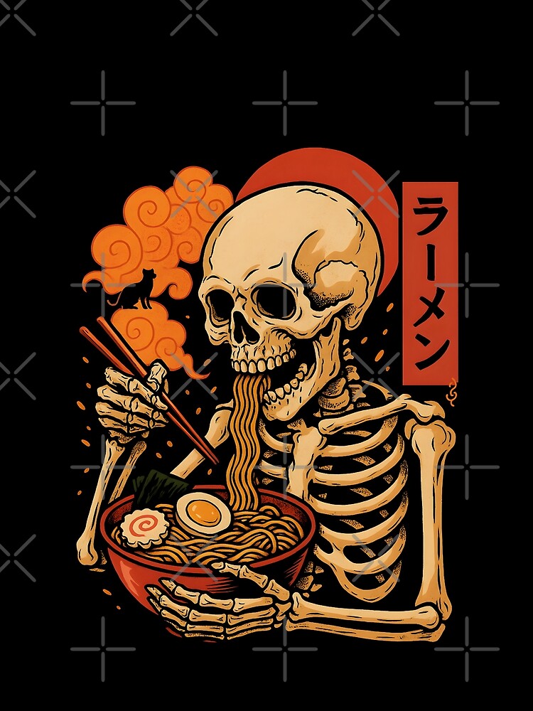 Skeleton Eating Ramen – Japanese Noodle Lover Art by GeorgeLakee