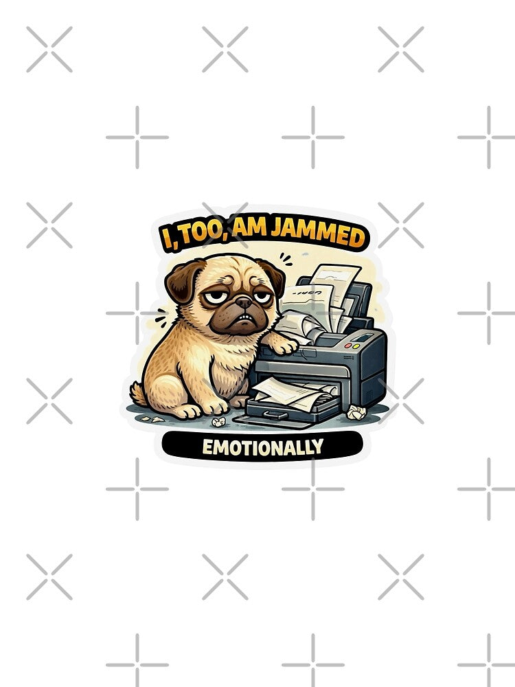 I Too Am Jammed Emotionally Pug Sticker by Gentlestate
