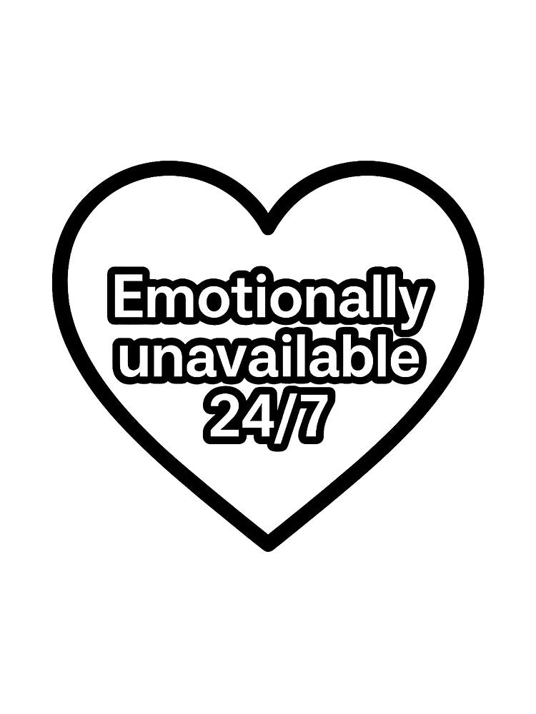 Emotionally Unavailable Black Heart by TwillTees