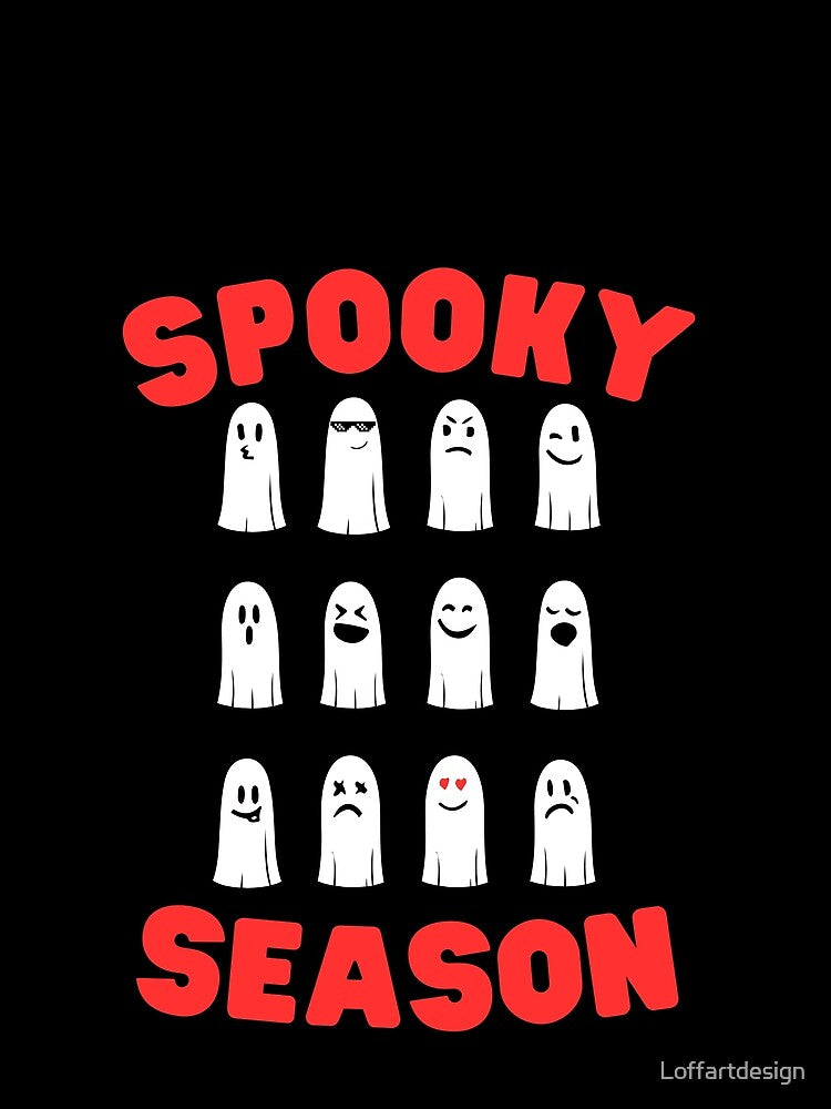 Spooky Season - Halloween funny ghost - love halloween by Loffartdesign