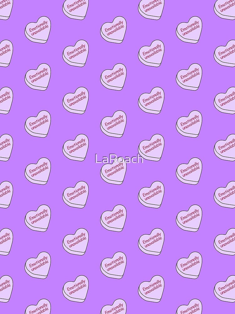 Candy Hearts - Emotionally unavailable, Purple by LaRoach Digital Arts