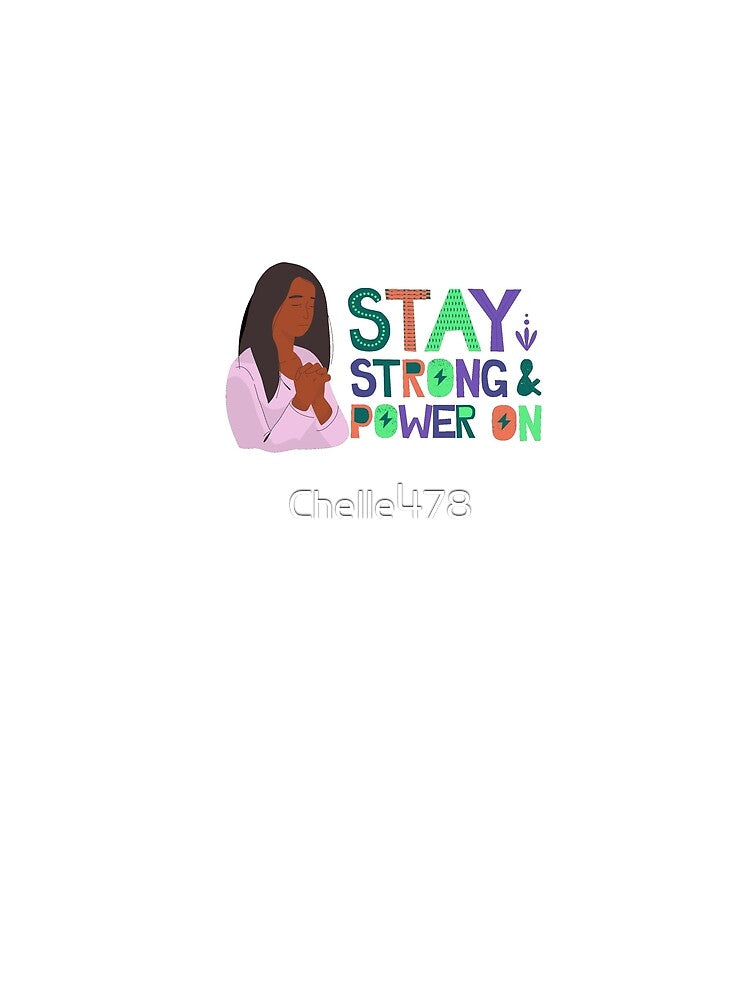 Stay Strong by Chelle478