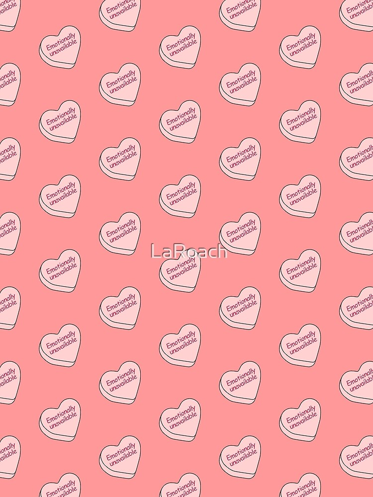 Candy Hearts - Emotionally unavailable, Peach by LaRoach Digital Arts