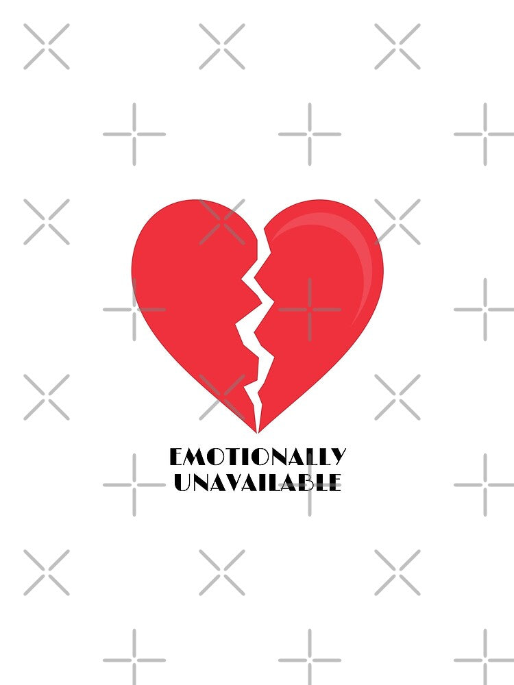 Emotionally Unavailable by TopStyles