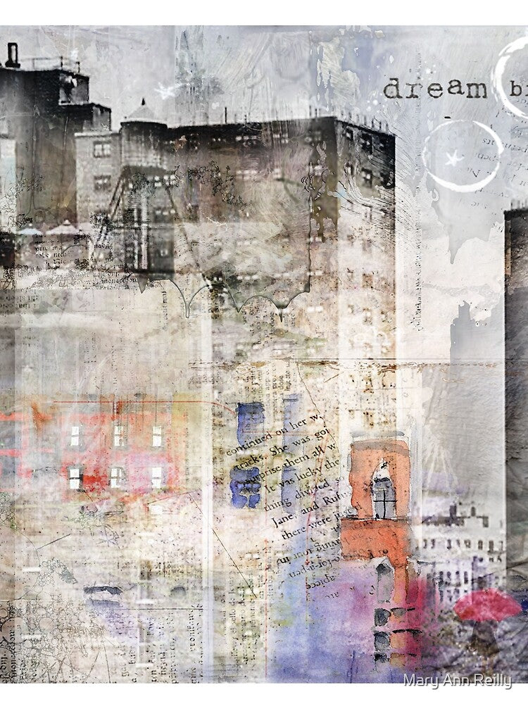 Dream Big by MaryAnn Reilly