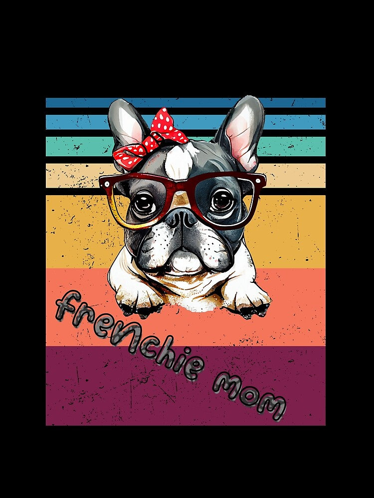 Frenchie Mama - Cute French Bulldog by QlkaDotCom SHOP