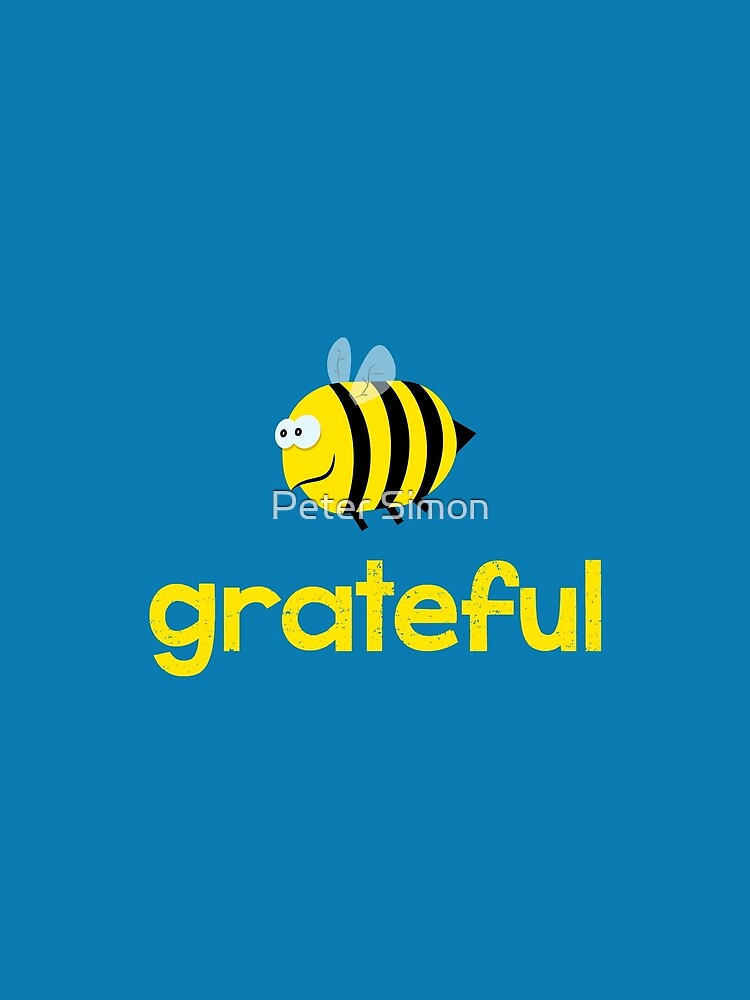 Bee grateful by Peter Simon-Bojta