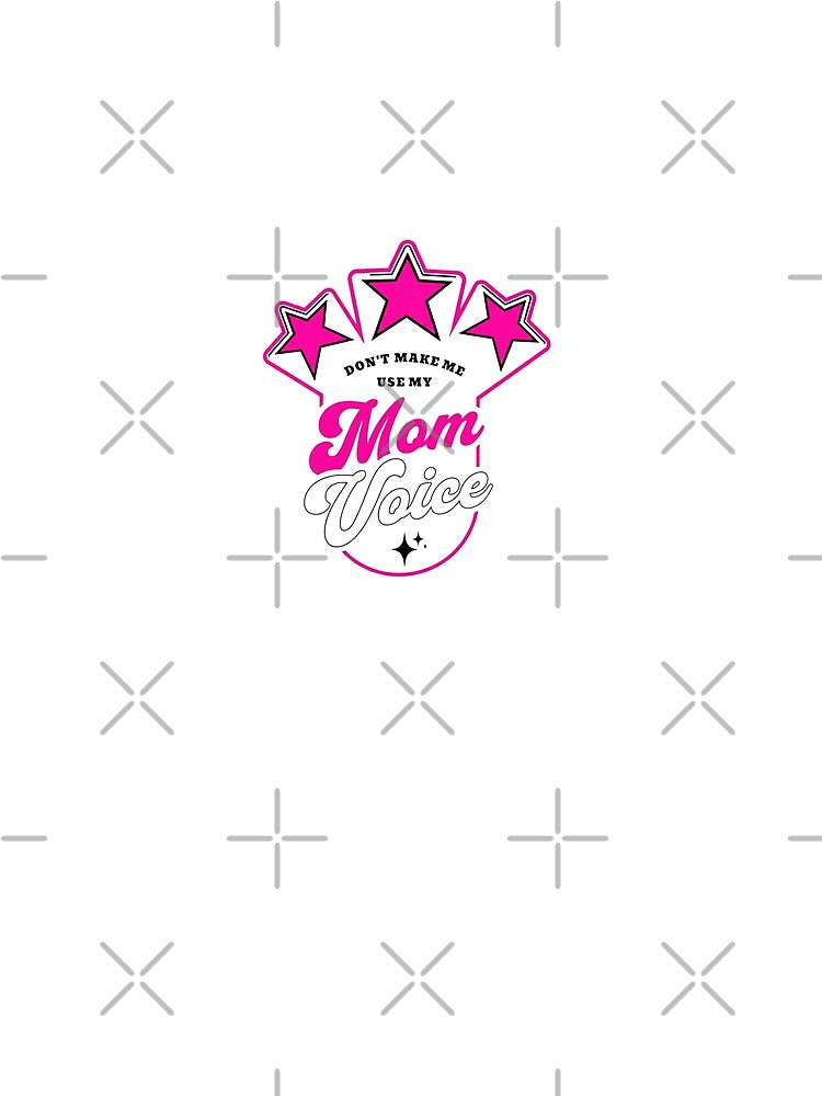 Don't Make Me Use My Mom Voice - Retro Y2K Pink Stars Tee by randomlyours