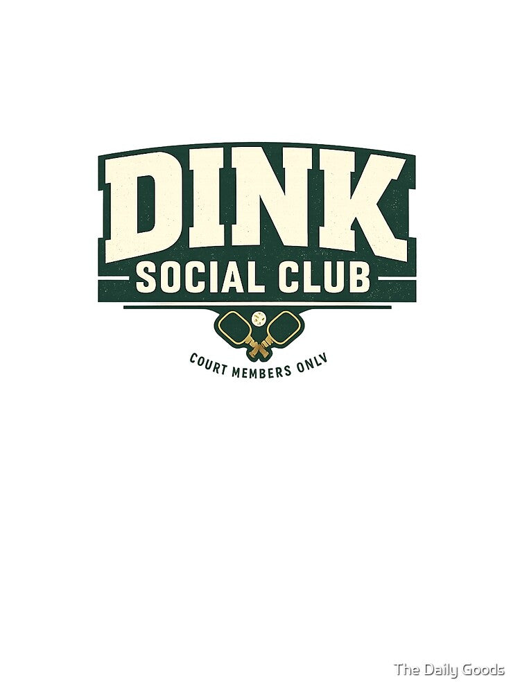 Dink Social Club Pickleball Shirt | Vintage Court Members Club Design by The Daily Goods