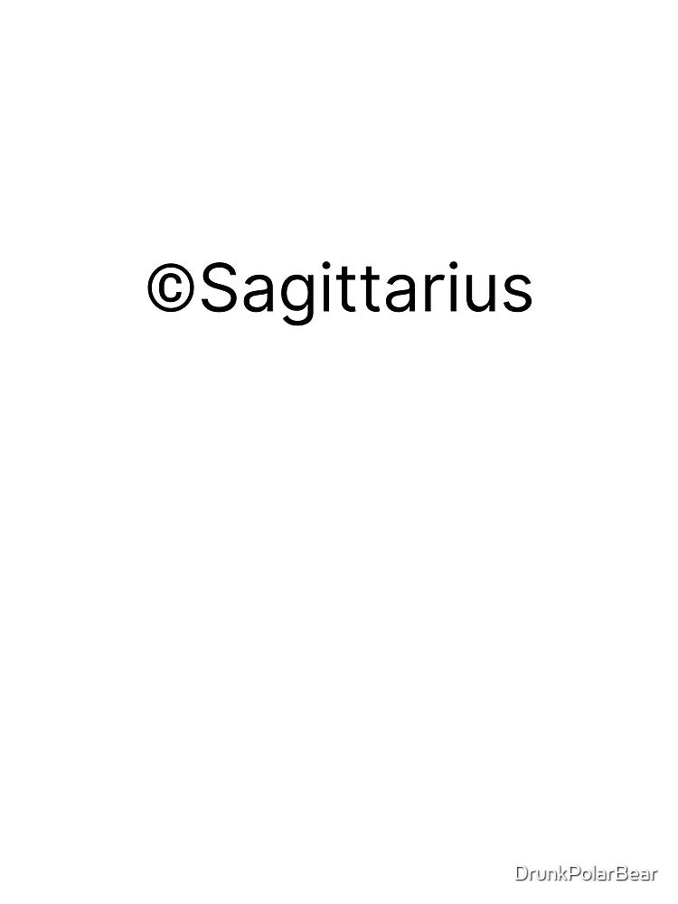Sagittarius Copyright by DrunkPolarBear