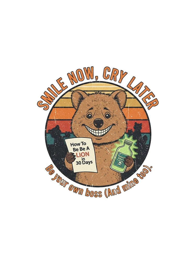 Funny Quokka Success Satire – Smile Now Cry Later Retro 90s Vintage Art by FakeJoo