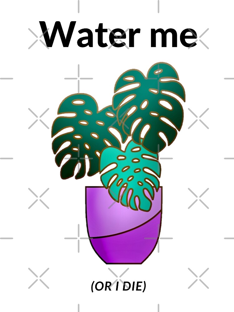 Water me plant by LiliesValley