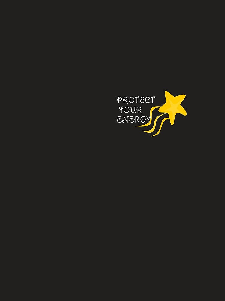Protect Your Energy Streetwear Star by LevyTees172