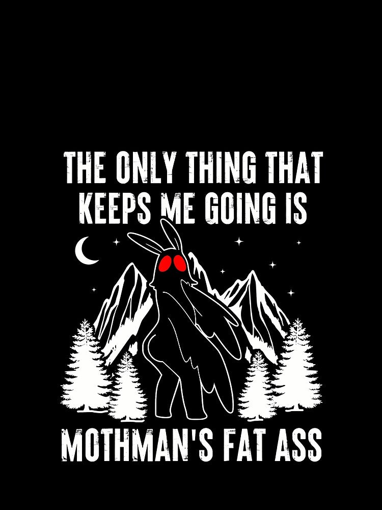 Funny Mothman Fat Ass Vintage Cryptid Funny Mothman Meme T-Shirt by SAPAIDART