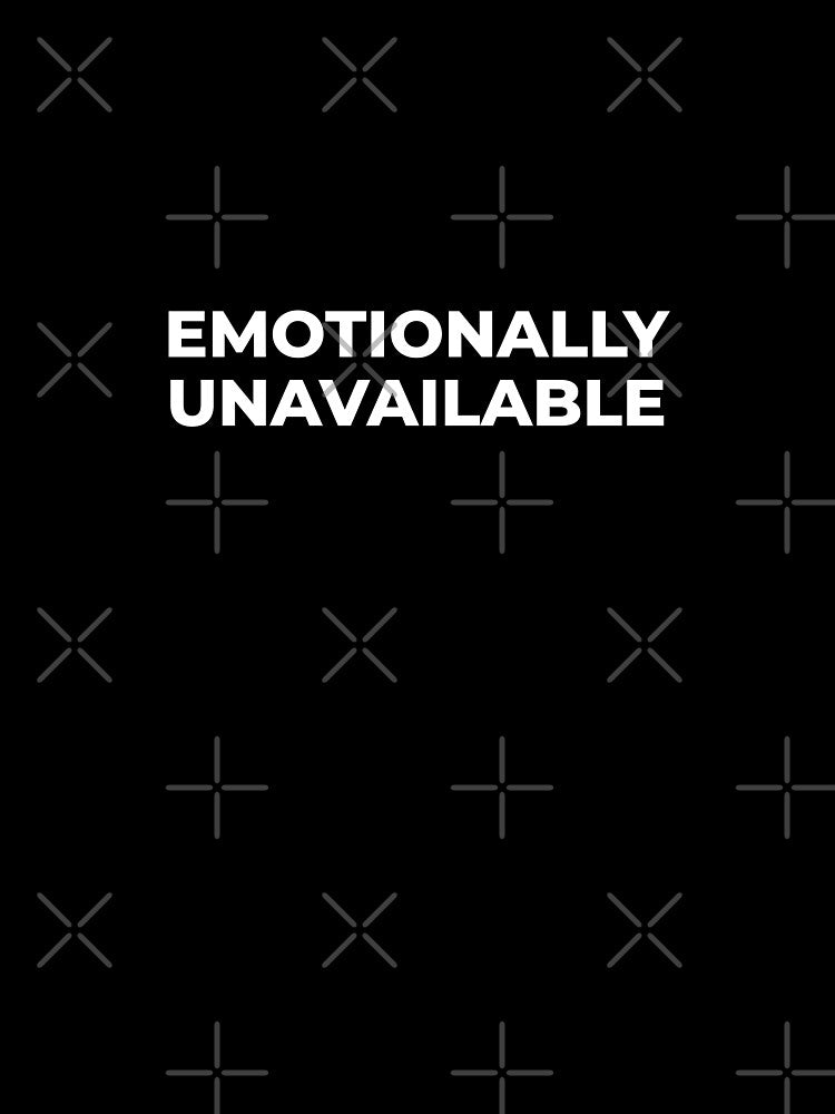 funny mental health quote emotionally unavailable by Aviartz01