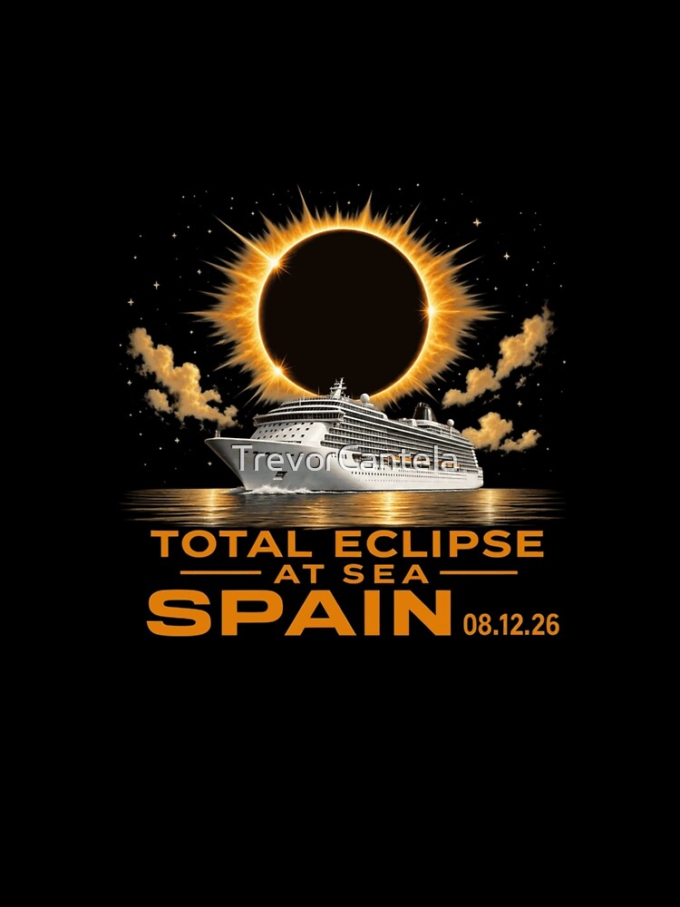 Total Eclipse At Sea Spain August 2026 Luxury Cruise Ship Event by TrevorCantela