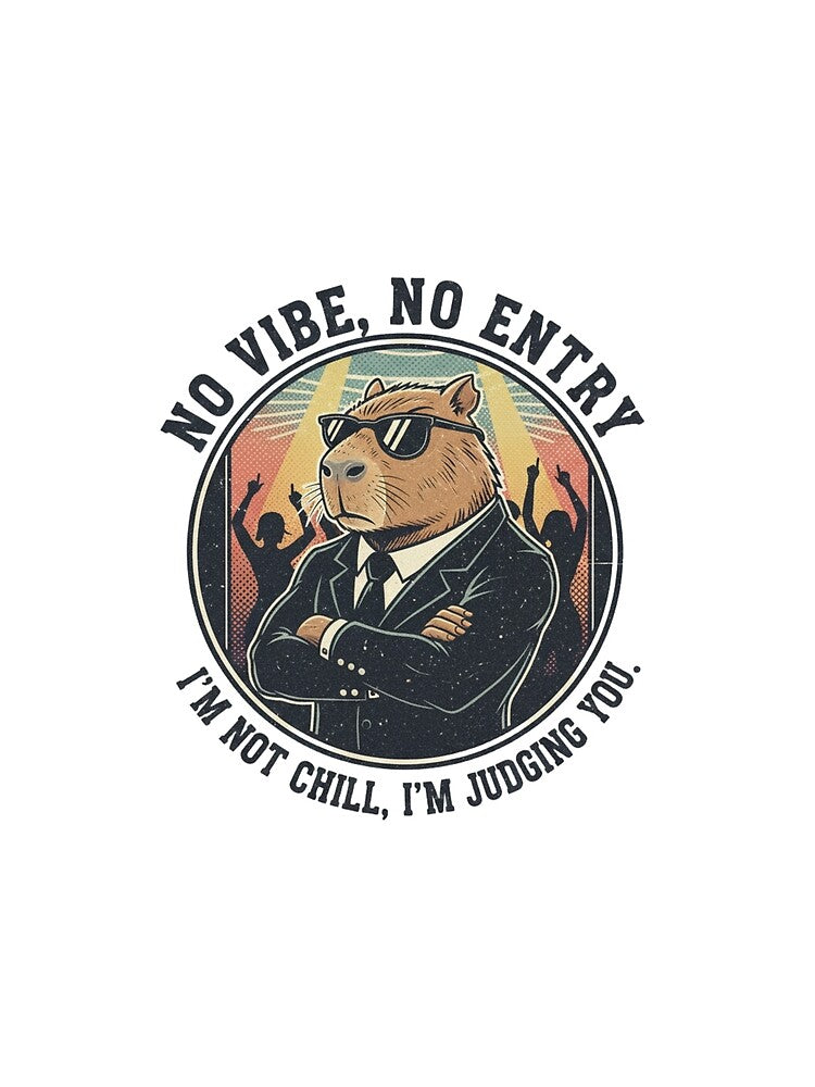 No Vibe No Entry Capybara Bouncer – Funny Chill Animal Judgment 90s Vintage Graphic by FakeJoo