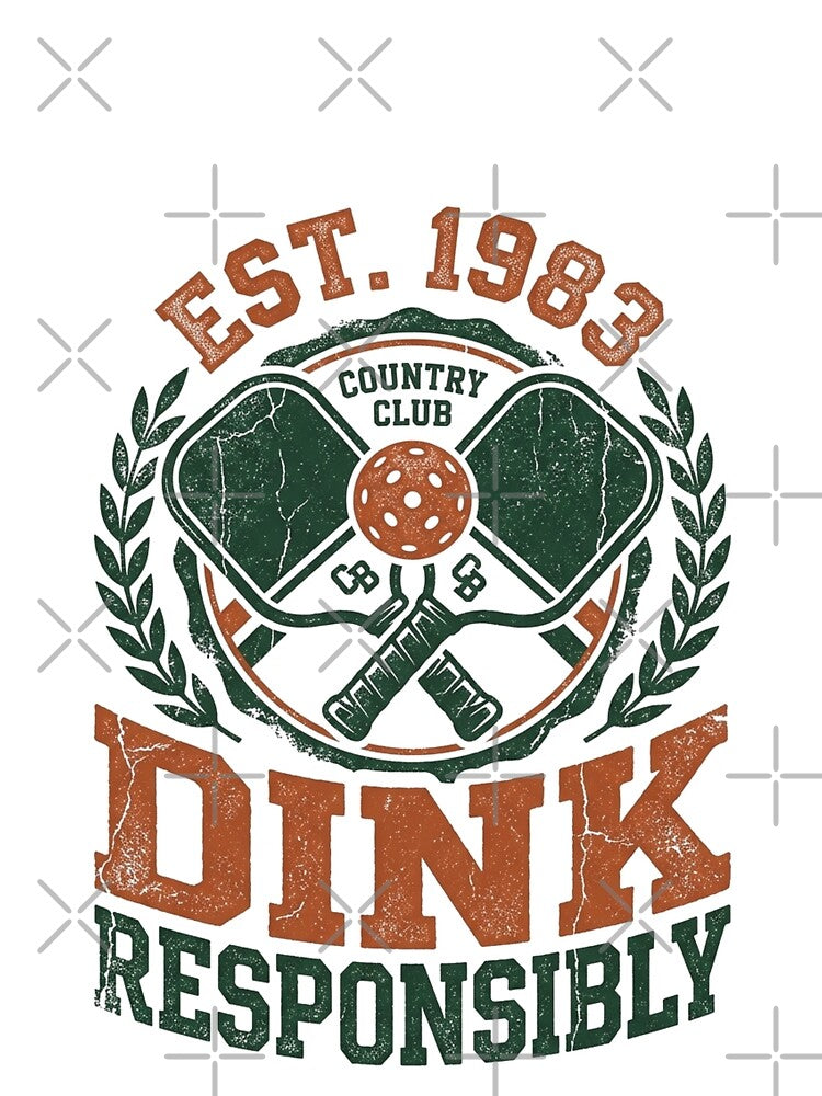 Retro Pickleball Club Dink Responsibly Funny T-Shirt by KreatoLab