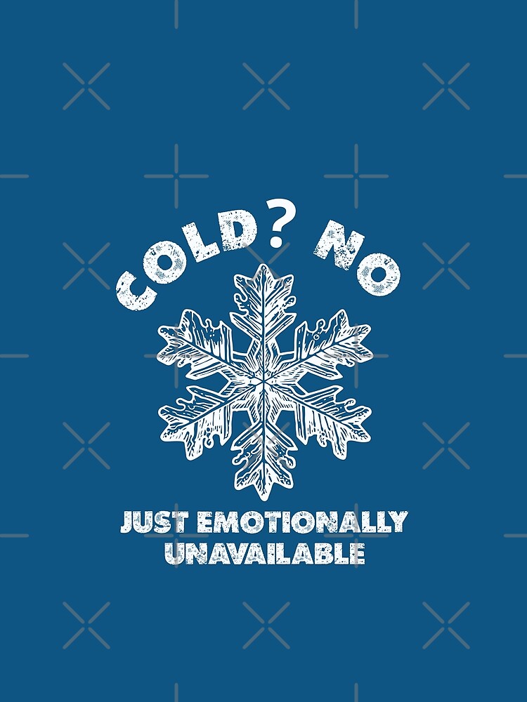 Emotionally Unavailable | Funny Christmas Snowflake Sarcastic Humor by Cree8if