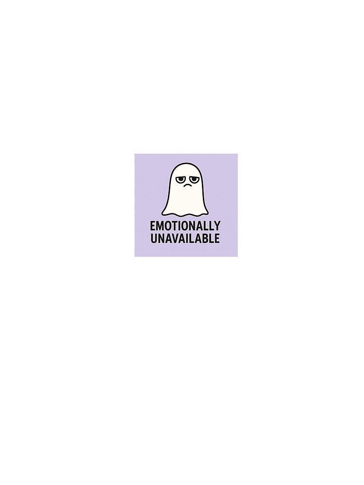 Emotionally Unavailable. by wibby-color