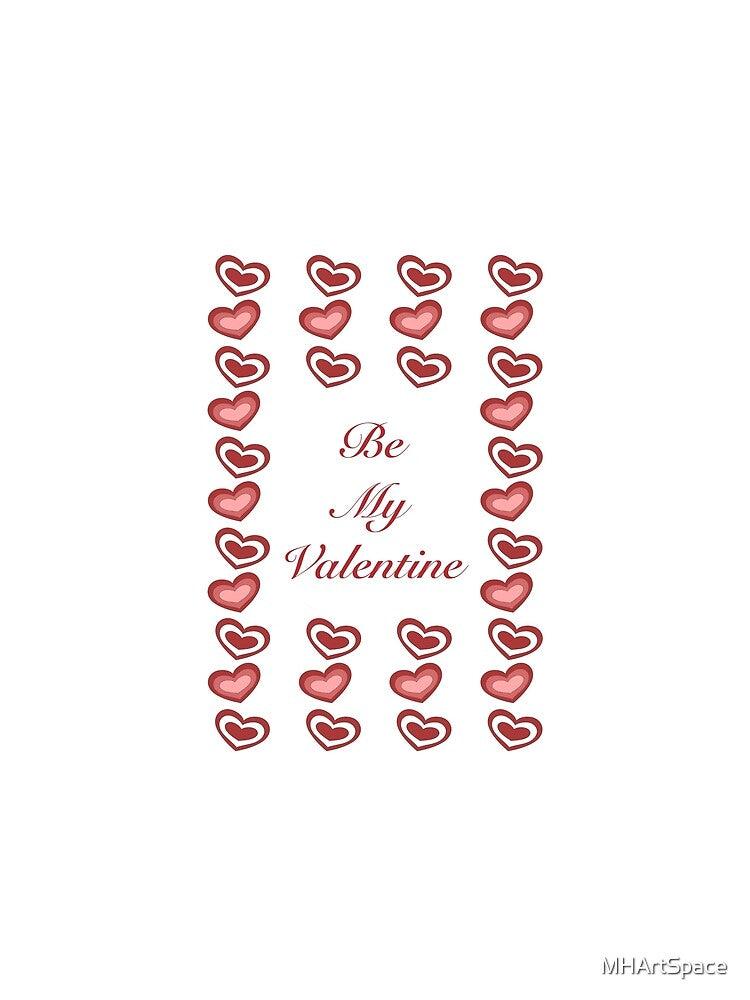 Romantic Heart with text 'Be My Valentine' Design by MHArtSpace