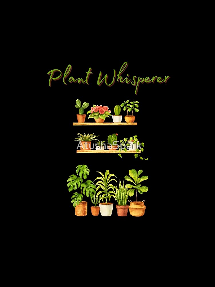 'Plant Whisperer' for Real Plant Lovers by AtushaSpark