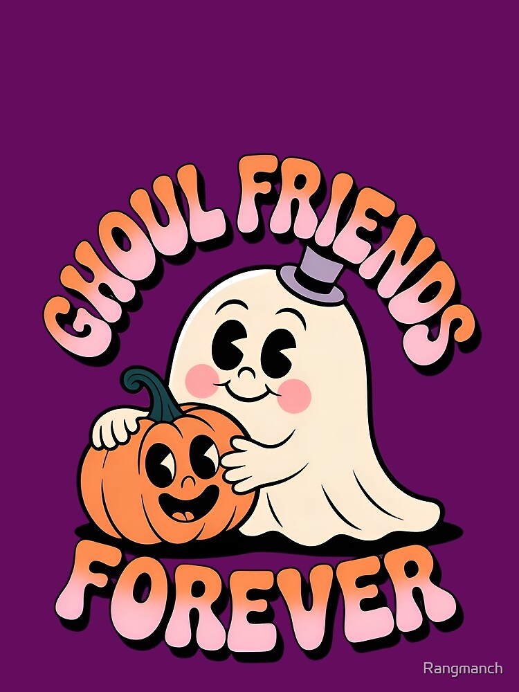Ghoul Friends Forever Cute Ghost & Pumpkin - Adorable Halloween Retro Design by Rangmanch
