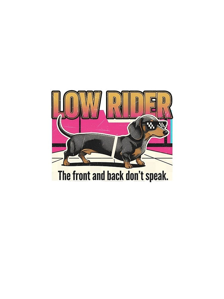 Low Rider Dachshund – Long Dog Funny 90s Vintage Graphic by FakeJoo