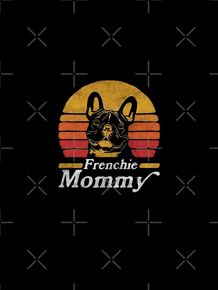 Retro Vintage French Bulldog Mommy by More Cute Dogs