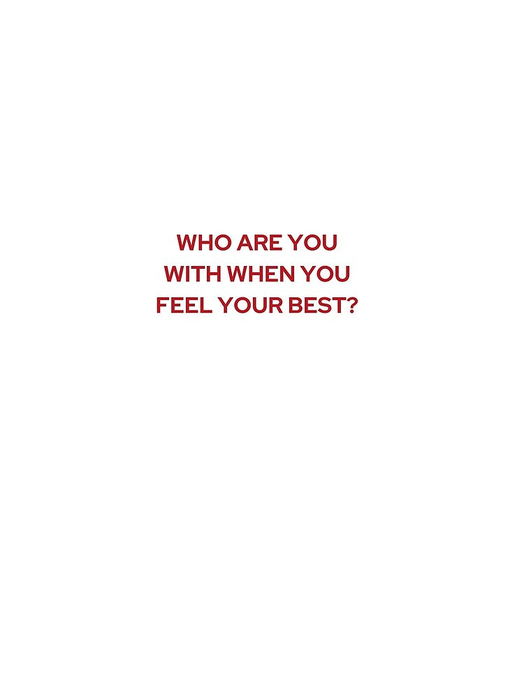 WHO ARE YOU WITH WHEN YOU FEEL YOUR BEST? | WE'RE NOT REALLY STRANGERS | MENTAL HEALTH by MVVShop