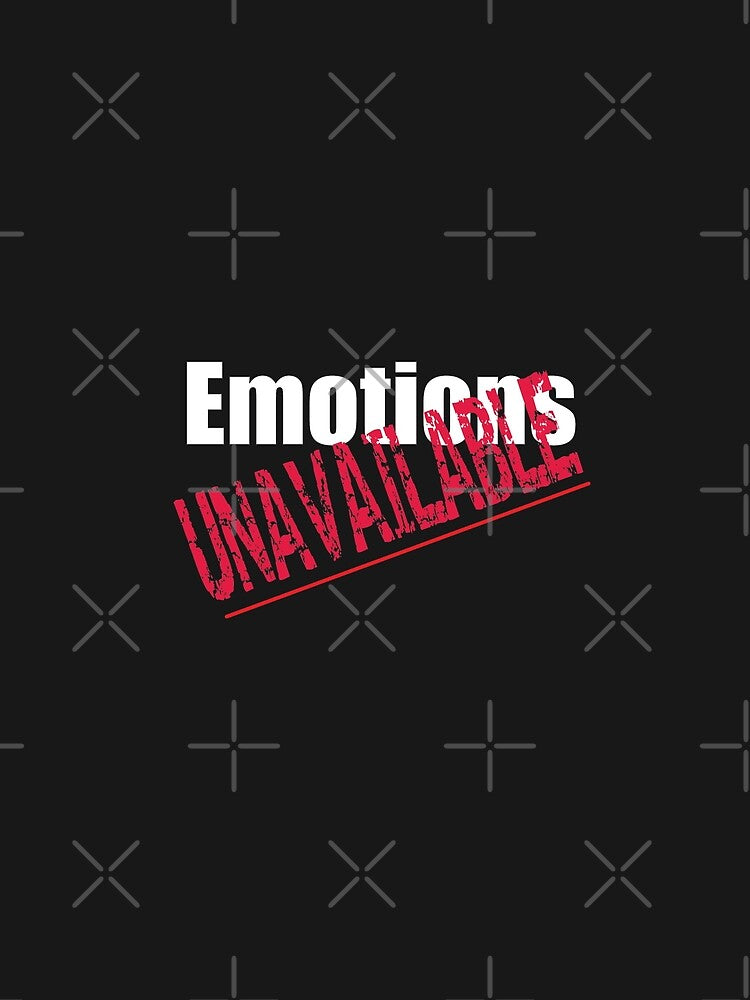 EMOTIONALLY UNAVAILABLE by alayal57