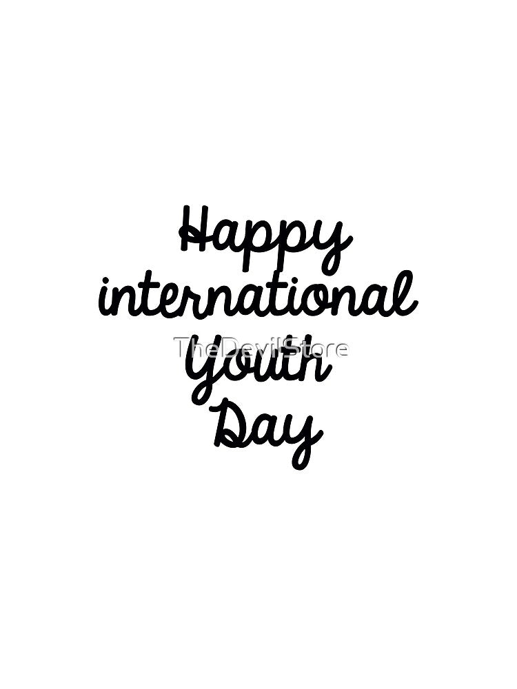 International Youth Day 2020 by TheDevilStore